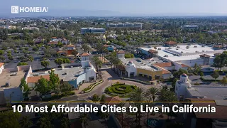 Top 10 Cheapest Places to Live in California