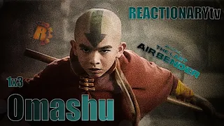 REACTIONARYtv | Avatar: The Last Airbender 1X3 | "Omashu" | Fan Reactions | Mashup | #Airbender