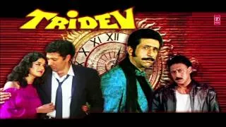 Tridev Title Song (Audio) | Naseeruddin Shah, Sunny Deol, Jackie Shroff