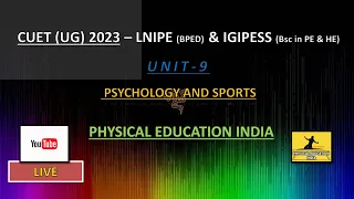 LNIPE LIVE Session 'U-9 Psychology and Sports 'important MCQ