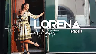 Lorena - #Nishto (Acapella)