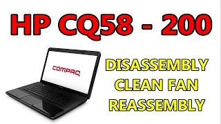 How To Open & Clean Fan Hp Compaq Presario CQ58 200 series | Disassembly Notebook