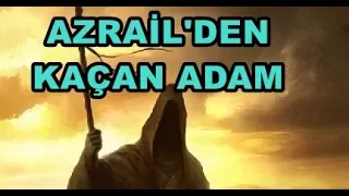 hz süleyman ve azrail kıssası | Azrail 'den kaçan adam