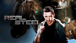 Real Steel (2011) Full Movie Review | Hugh Jackman, Dakota Goyo & Evangeline Lilly | Review & Facts