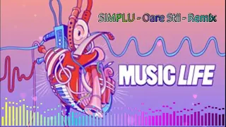 SIMPLU - Oare Stii  -  Remix