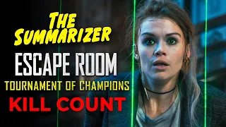 ESCAPE ROOM 2 (2021) Tournament of Champions KILL COUNT | Recap