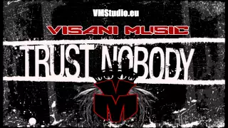 [VisaniMusic] Trust nobody BEAT /w hook