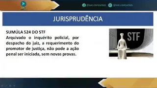 SÚMULA 524 DO STF E O ARQUIVAMENTO DO INQUÉRITO POLICIAL