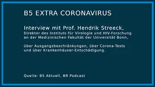 B5 Extra Coronavirus | Prof. Streeck | Hohe Dunkelziffer schwebt im Raum | 23.03.20 | B5 Aktuell