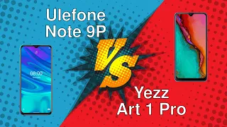 Ulefone Note 9P vs Yezz Art 1 Pro