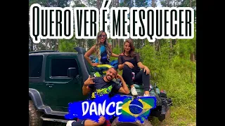 Os Barões da Pisadinha - Quero Ver é Me Esquecer  ft. Jorge - DANCE BRASIL | COREOGRAFIA