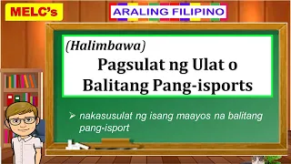 Halimbawa-Pagsulat ng Ulat o Balitang Pang-isport