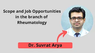 What is Rheumatology - Scope, Opportunities, Future, Pay Scale | Life of a Rheumatologist | Doctor