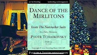 Dance of the Mirlitons from "The Nutcracker" arr. flexible instrumentation (Score Video)