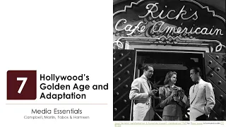 Hollywood’s Golden Age and Adaptation