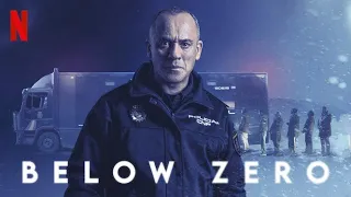 Below Zero/Netflix Trailer 2021