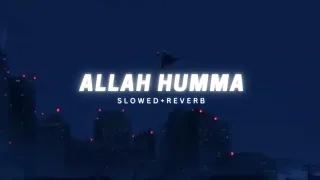 Siedd - Allah Humma (slowed + reverb) Nasheed