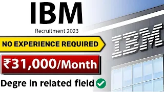 IBM Recruitment 2024 | Latest Job Vacancy 2024 | Job Vacancy 2023 | IBM Biggest Off campus Drive.