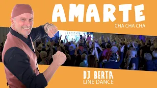 AMARTE - Dj Berta (Official) | Balli di gruppo & cha cha cha latin line dance 2024