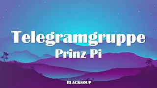 Prinz Pi - Telegramgruppe Lyrics