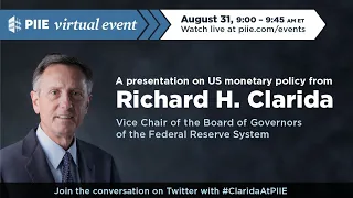 Fed Vice Chair Richard H. Clarida on U.S. Monetary Policy