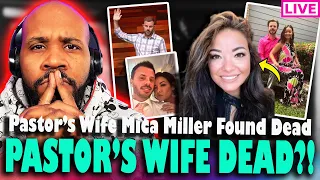 PASTOR'S WIFE D*AD?! Mysterious Death Of Mica Miller... Was She M*RDERED?!