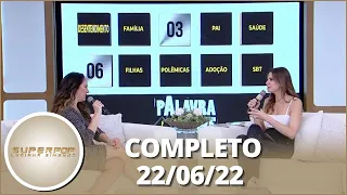 SuperPop: Silvia Abravanel abre o jogo sobre Silvio Santos, desavenças e mais  (22/06/20) | Completo