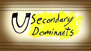 Building Blocks: Secondary Dominants