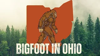 Bigfoot Sightings in Ohio