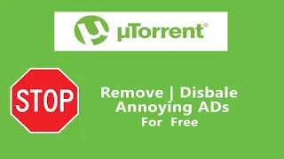 How to remove ads from uTorrent for Free | Remove Ads From the latest version of uTorrent