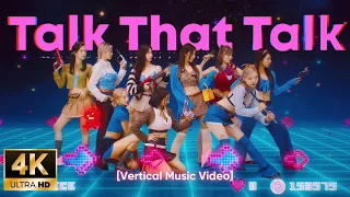 (4K) TWICE "Talk that Talk" Vertical M/V