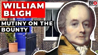 William Bligh: Mutiny on the Bounty