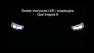 Opel Insignia B - Światła matrycowe LED / adaptacyjne