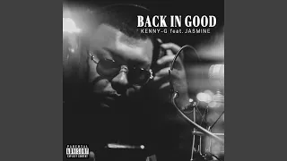 BACK IN GOOD (feat. JASMINE)