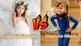 Elle McBroom VS Maya Le Clark Transformation 👑 From Baby To 2024