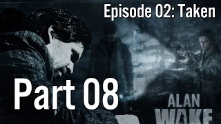 Alan Wake 100% Walkthrough 08 Nightmare Mode (Episode 2: Taken) Make It Through the Woods