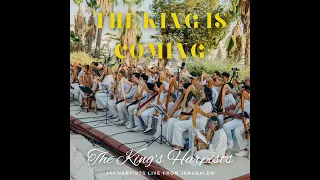 The King is Coming: 144 Harpists Live in Jerusalem! - Sneak Peak