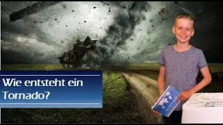 Wie entsteht ein Tornado? I Kids-News Kindernachrichten