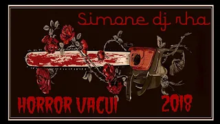 psytrance 2018 dark...new studio dj set...horror vacui...by...Simone dj rha