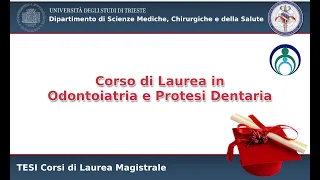 Sessione di Tesi di Laurea in Odontoiatria e Protesi Dentaria 28/10/2020 (mattino)