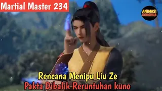 Martial Master 234 ‼️ Rumput Kuyunzi Sudah Di Depan Mata Qin Chen