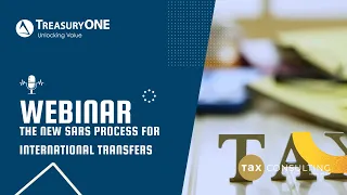 TreasuryONE & Tax Consulting Webinar