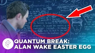 Quantum Break: Alan Wake Hidden Easter Egg