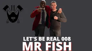 London's craziest gangster Mr.Fish meets Ben Hatchett let's be real 08 crazy stories from both