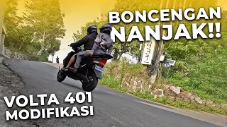 #REALTEST NANJAK BONCENGAN VOLTA 401 MODIFIKASI !! KE PASIR ANGIN VIA KM 0 SENTUL!