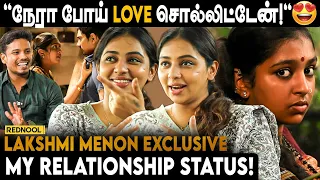 Personal Life-ல நான் வேறமாரி.!💥- Lakshmi Menon First Exclusive Interview | Rednool