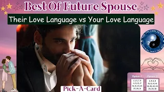 FUTURE SPOUSE❣️ Love Language VS Yours & Your Both Common Love Language💏☯️ Pick A Card Hindi Tarot