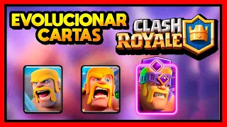 ✅COMO EVOLUCIONAR CARTAS EN CLASH ROYALE