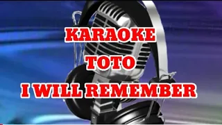 Toto - I Will Remember || Karaoke