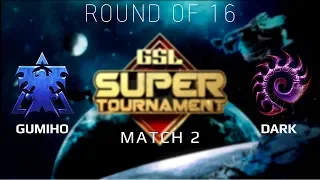 2019 GSL Super Tournament 1 - Ro16 Match 2: GuMiho (T) vs Dark (Z)